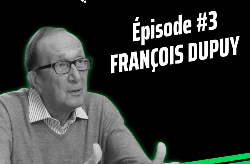  Episode #3 François Dupuy , sociologue spécialiste en management